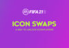 fifa 21 icon swaps